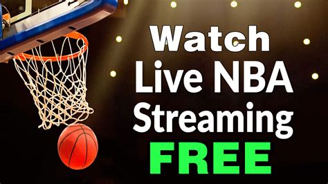 nba live stream today.